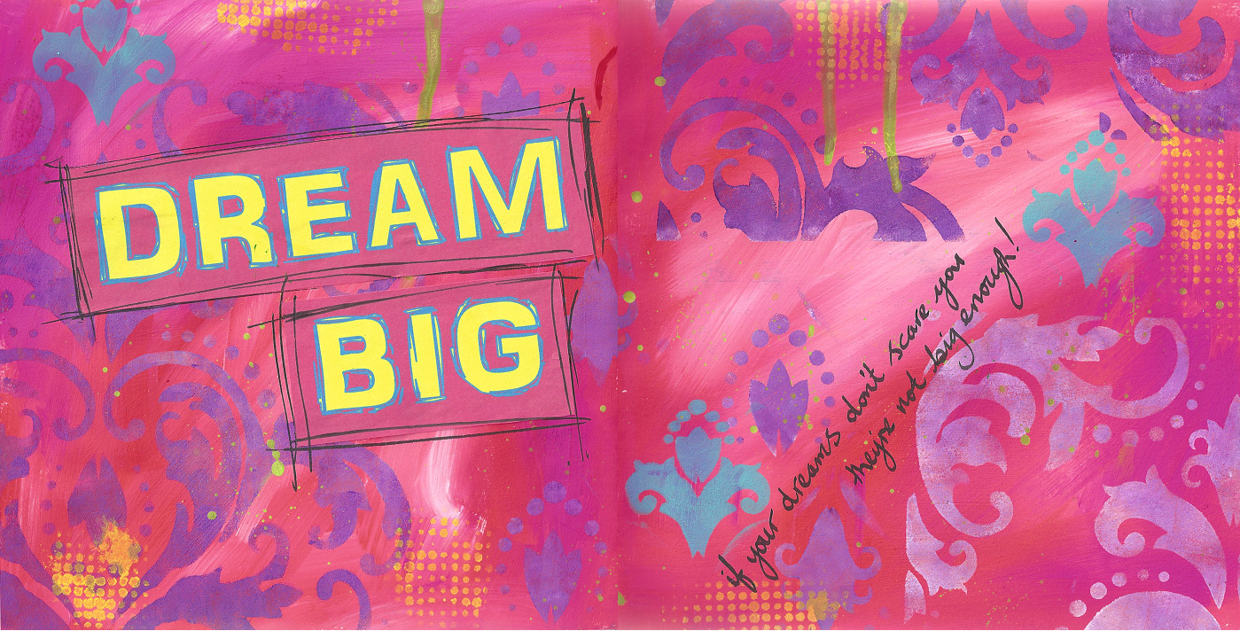 week 5 dream big.jpg